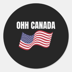 Lets Make Canada American Again Fun Trump 51st Sta Classic Round Sticker