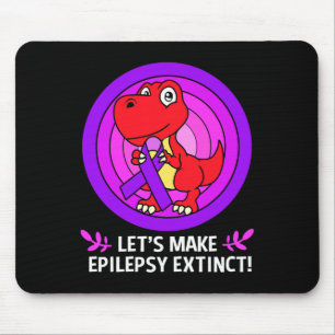 Lets Make Epilepsy Extinct Epilepsy Awareness Kids Mouse Pad