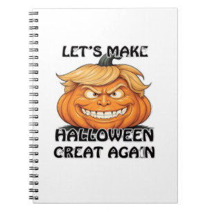 Let's Make Halloween Great Again Classic Notebook