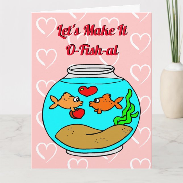 Let's Make It O-Fish-Al Funny Cute Valentine Pun Card (Front)