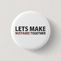 Lets Make Mistakes Together