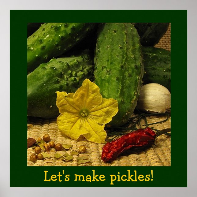 Lets Make Pickles Poster (Front)