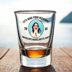 Let's Make Pour Decisions Bachelorette Party Shot Glass