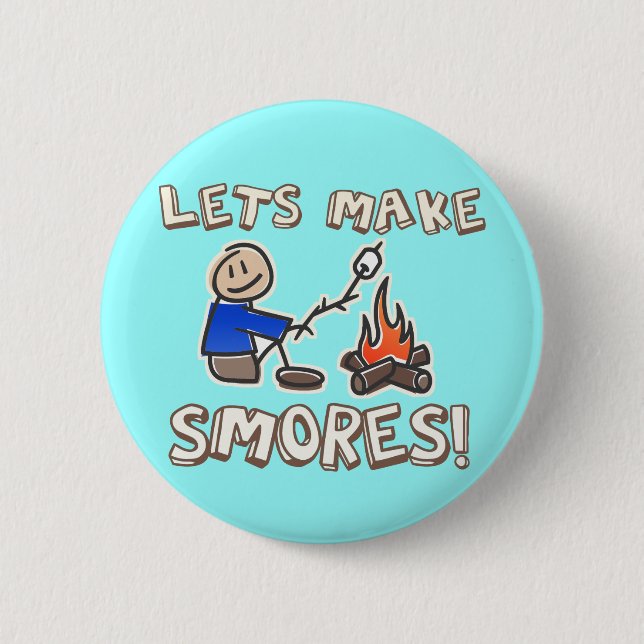 Lets make S'mores! 2 Inch Round Button (Front)