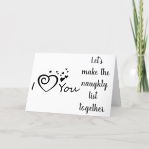 LET'S MAKE THE NAUGHTY LIST TOGETHER CHRISTMAS HOLIDAY CARD
