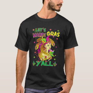 Let's Mardi Gras 2022 Y'all Galveston Funny Beads T-Shirt