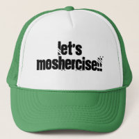 Let's Moshercise!!