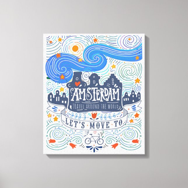 Let's Move To Amsterdam Canvas Print (Front)