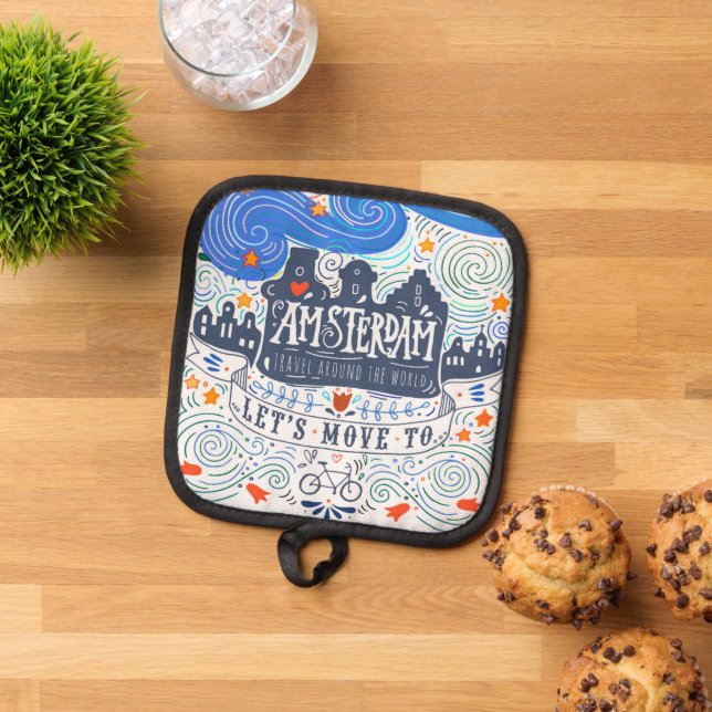Let's Move To Amsterdam Pot Holder (Top Down)