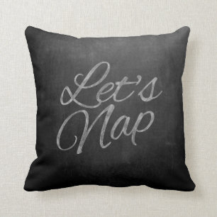 "Let's Nap" Chalkboard Typography Pillow
