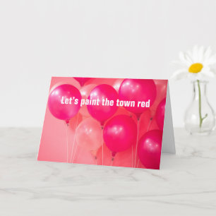 Let's Paint The Town Red, Happy Birthday Card