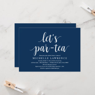 Lets par tea, Modern Bridal Shower Celebration Inv Invitation