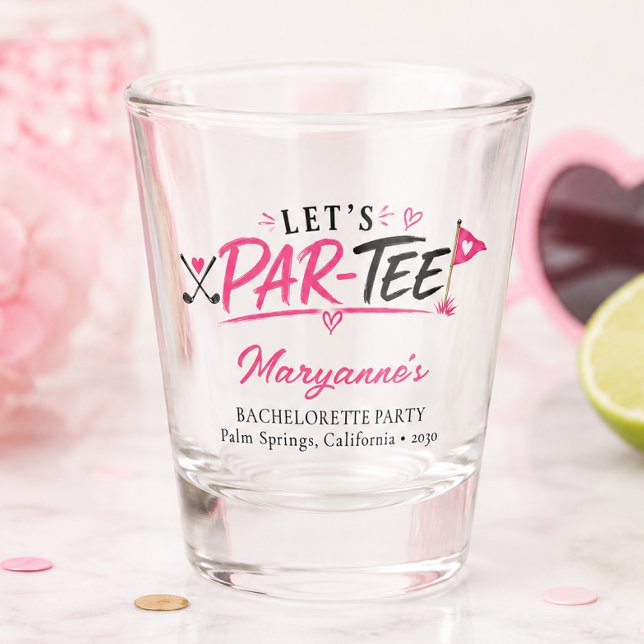 Let's Par Tee Bachelorette Party Shot Glass (Creator Uploaded)