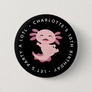 Let's Party A Lotl • Axolotl Birthday Party  2 Inch Round Button