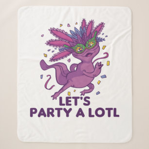 Lets Party A Lotl Mardi Gras Axolotl Pun Sherpa Blanket