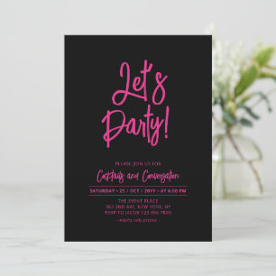 Let's Party Black & Pink Party & Event Invitation