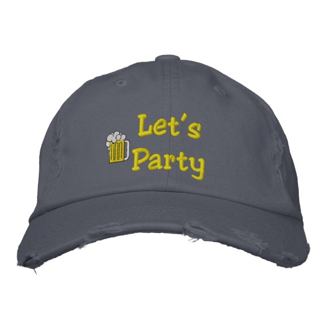 Let's Party Embroidered Hat (Front)