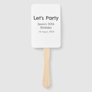 Let's party happy 30th birthday simple grey name hand fan