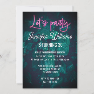 Lets party hot pink neon script foliage birthday invitation