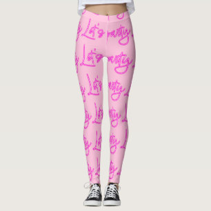 Lets party hot pink neon script pattern  leggings