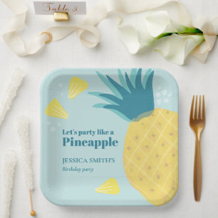 Let's Party Like A Pineapple Paper Plate