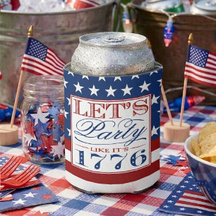 Let's Party Like It's 1776 4th Of July Party Can Cooler
