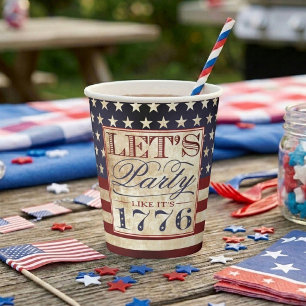 Let's Party Like It's 1776 Vintage 4th Of July Paper Cups