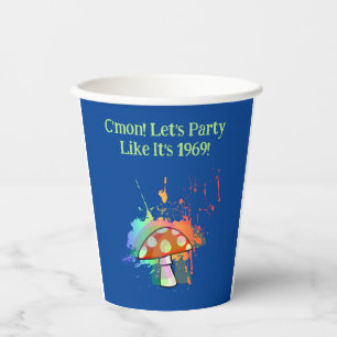 Let's Party Like It's 1969! Paper Cups