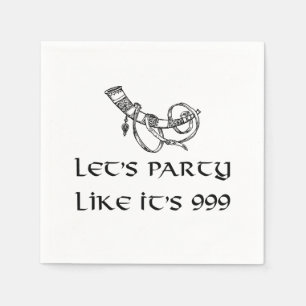 Let's Party Like it's 999 Napkin