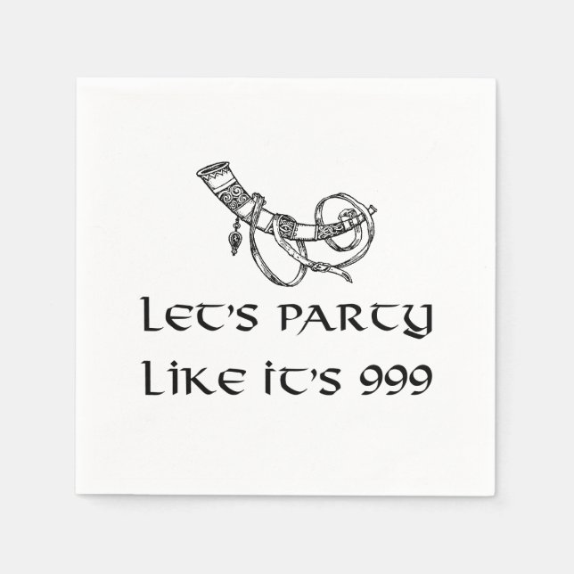 Let's Party Like it's 999 Napkin (Front)