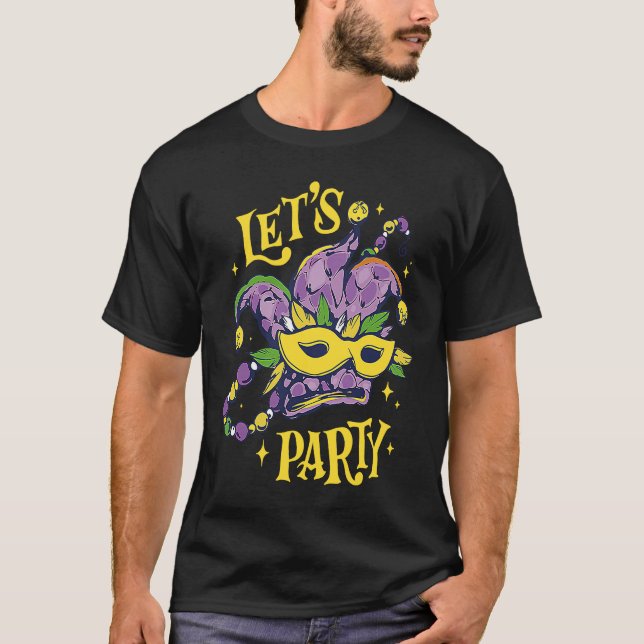 Let's Party Mardi Gras Party Parade Shenanigans Ca T-Shirt (Front)