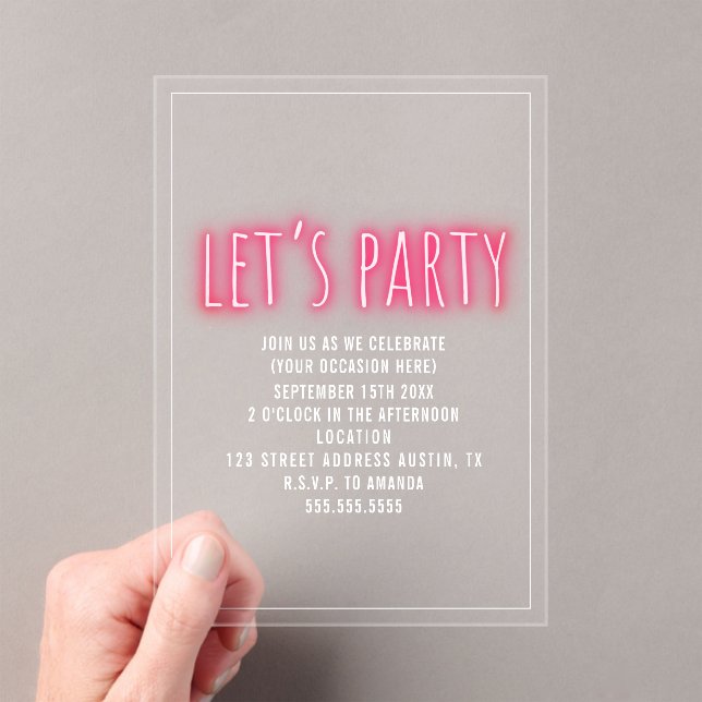 Let's Party Neon Generic Any Occasion  Acrylic Invitations (Insitu (Handheld))