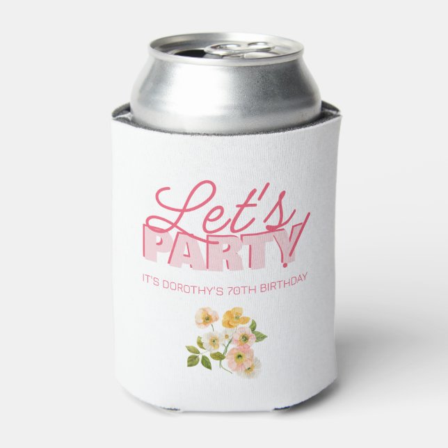 Let's Party Trendy Pink Lettering 70th Birthday Can Cooler (Can Front)