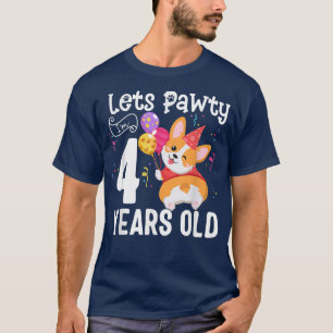 Lets Pawty I'm 4 Years Old Corgi Dog Lover 4th Bir T-Shirt