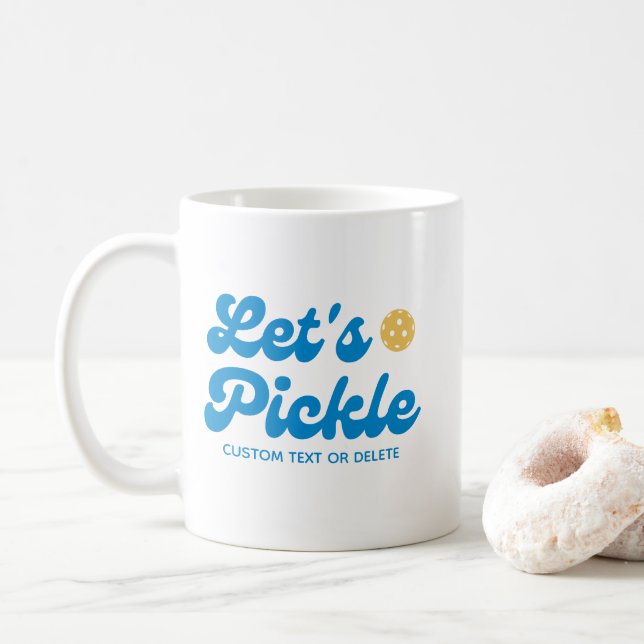 Let's Pickle Cool Retro Personalized Text  Coffee Mug (With Donut)