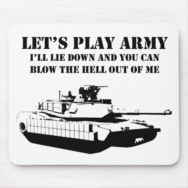 Let's Play Army Mouse Pad (Front)