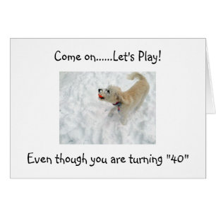 LET'S PLAY AT "40" YOU ARE STILL ON THE BALL