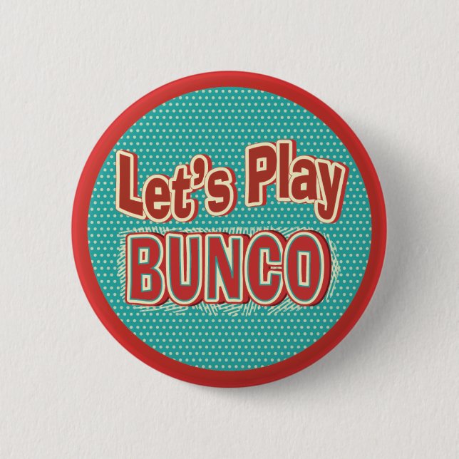 Let's Play Bunco 2 Inch Round Button (Front)