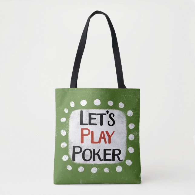 Let's Play Poker Tote Bag (Front)