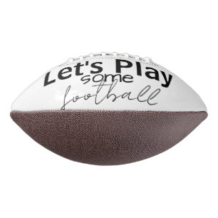 Let's Play some Football Sports 
