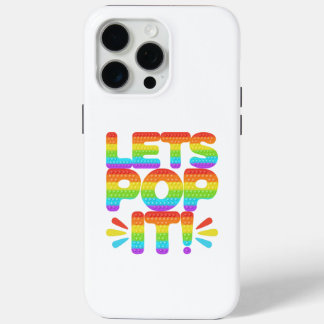 Lets Pop It iPhone 15 Pro Max Case