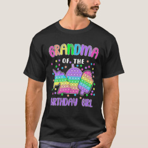 Let's Pop-It Grandma Of The Birthday Girl Pop-It T-Shirt