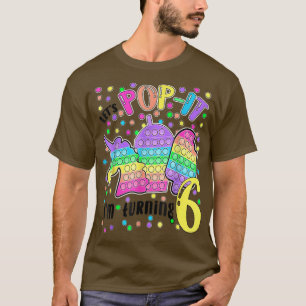 Let's Pop It I'm Turning 6 Colourful 6th Birthday  T-Shirt