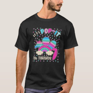 Let's Pop-It I'm Turning 7 For 7Yr Old Girls Unico T-Shirt