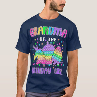 Let's Popit Grandma of the Birthday Girl Popit  T-Shirt