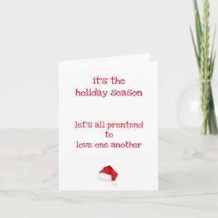 Let's pretend.... Funny Christmas Card