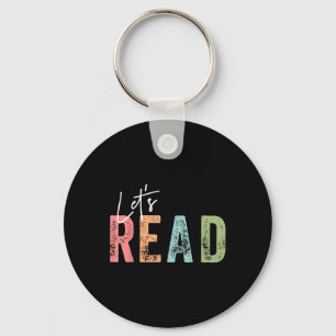 Let's Read Book Nerd Reading Book Lover Librarian Keychain