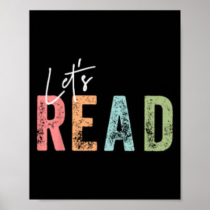 Let's Read Book Nerd Reading Book Lover Librarian Poster