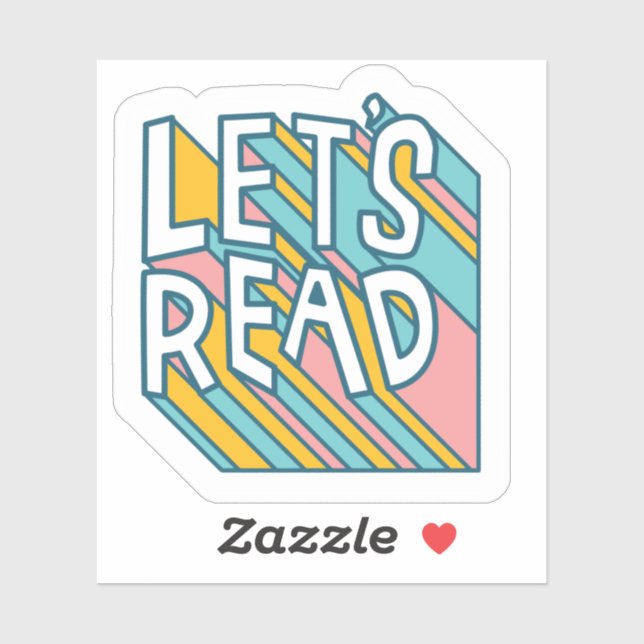 Let's Read Books Book Lover Reading Quote (Sheet)