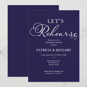 Let's Rehearse Elegant Navy Blue Rehearsal Dinner Invitation